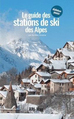 bokomslag guide des stations de ski des Alpes