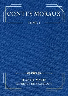 Contes Moraux 1