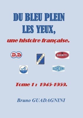 Du bleu plein les yeux, 1