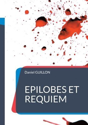 bokomslag Épilobes et réquiem