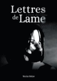 bokomslag Lettres de Lame