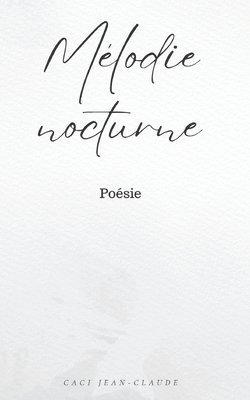 bokomslag Mélodie Nocturne
