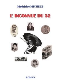 bokomslag L'inconnue du 32