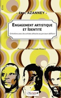 bokomslag Engagement artistique et identité