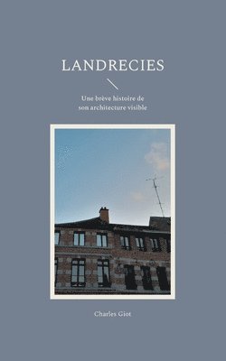 Charles Giot - Landrecies, Häftad