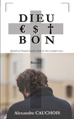 Dieu est bon 1