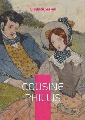 Cousine Phillis