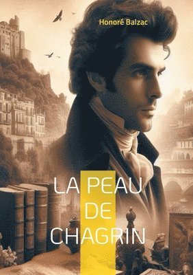 Honoré Balzac - Peau de chagrin, Häftad
