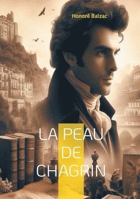 La Peau de chagrin 1