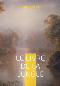 bokomslag Le Livre de la jungle