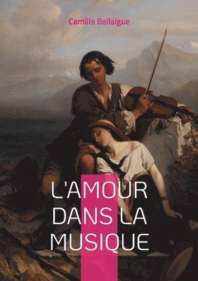 bokomslag L'amour dans la musique