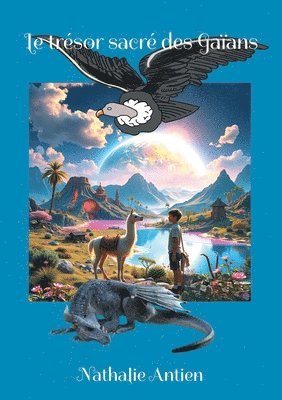 trésor sacré des Gaïans