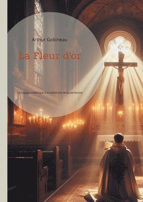 Arthur Gobineau - Fleur d'or, Häftad