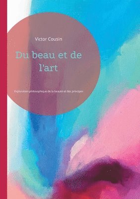 Du beau et de l'art