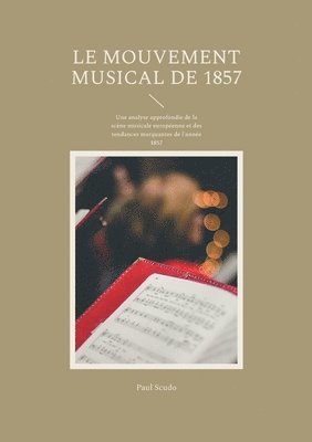 bokomslag Le Mouvement musical de 1857