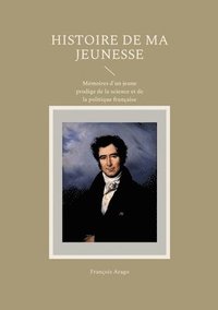 bokomslag Histoire de ma jeunesse