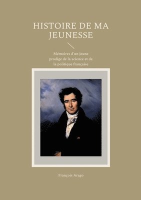 bokomslag Histoire de ma jeunesse