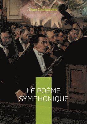 bokomslag Le Pome symphonique