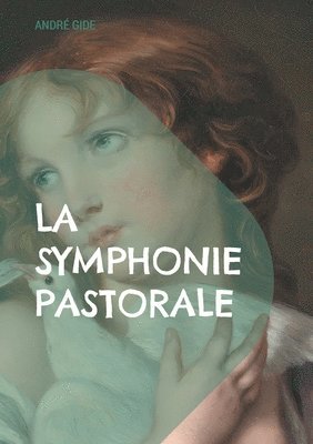 André Gide, André - Symphonie pastorale, Häftad