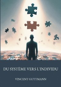 bokomslag Du système vers l'individu