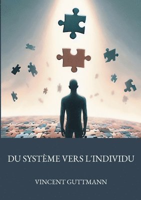 bokomslag Du système vers l'individu