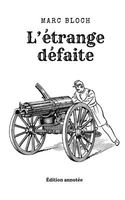 L'étrange défaite 1