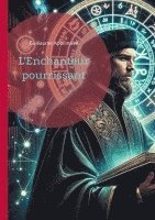 bokomslag L'Enchanteur pourrissant