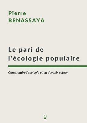 bokomslag Le pari de l'cologie populaire