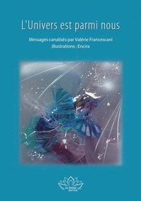 bokomslag L'Univers est parmi nous