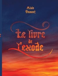 bokomslag Le livre de l'exode