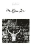 bokomslag Une glisse libre