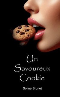 bokomslag Savoureux Cookie
