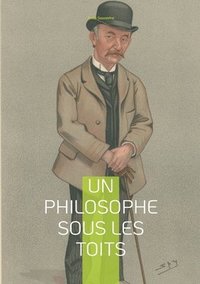 bokomslag Un philosophe sous les toits