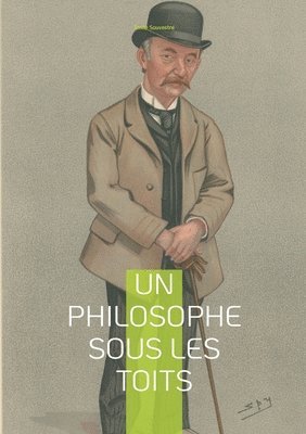 Un philosophe sous les toits 1