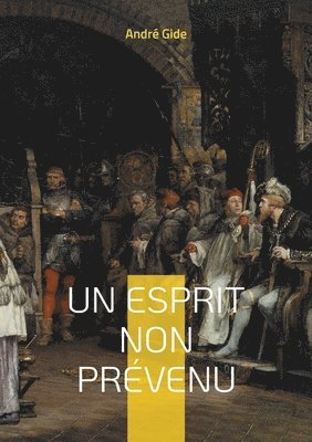 Un esprit non prvenu 1