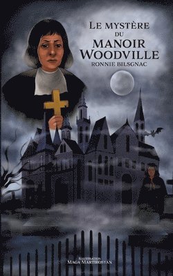 bokomslag mystère du manoir Woodville