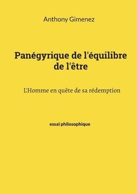 Pangyrique de l'quilibre de l'tre 1