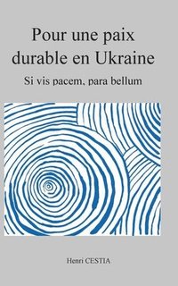 bokomslag Pour une paix durable en Ukraine