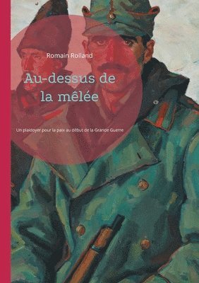 Au-dessus de la mêlée 1