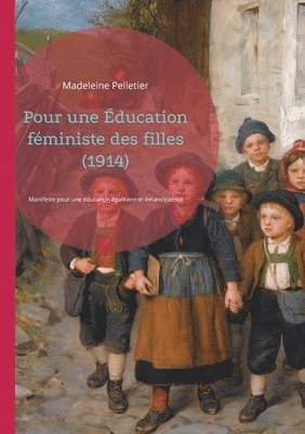 bokomslag Pour une ducation fministe des filles (1914)