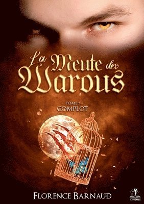 bokomslag La Meute des Warous - Tome 1