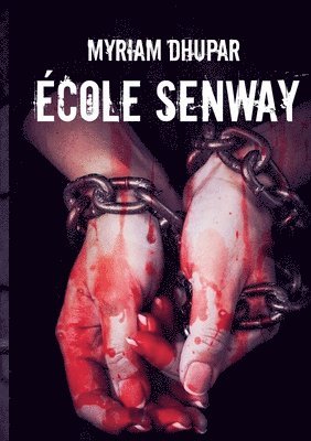 bokomslag École Senway