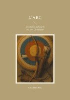 bokomslag L'arc