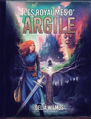 bokomslag Les Royaumes d'argile