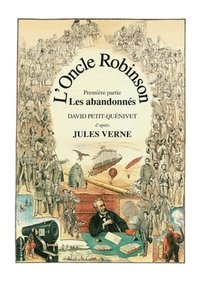 bokomslag L'Oncle Robinson: Les abandonnés