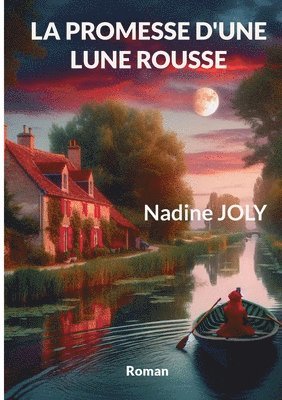 La promesse d'une lune rousse 1