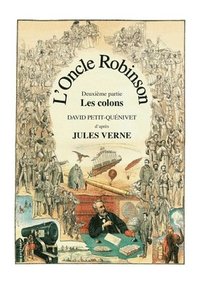 bokomslag L'Oncle Robinson: Les colons