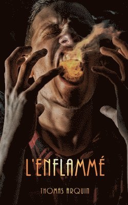 bokomslag L'Enflammé