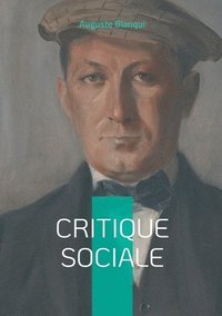 bokomslag Critique sociale: Plaidoyer pour une révolution sociale