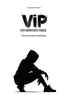 Vip: Very Importante Phrase 1